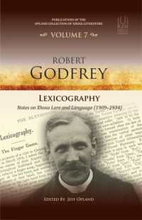 Lexicography : Notes on Xhosa Lore and Language (1909-1934) (Publications of the Opland Collection of Xhosa Literature)
