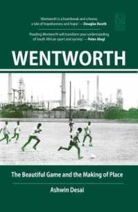 Wentworth : The Beautiful Game and the Making of Place