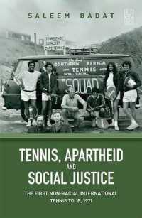 Tennis, Apartheid and Social Justice : The First Non-Racial International Tennis Tour, 1971