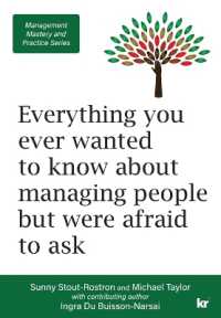 Management Mastery and Practice Series : Everything you ever wanted to know about managing people but were afraid to ask