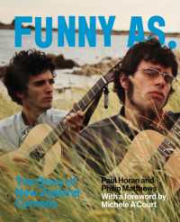 Funny as : The Story of New Zealand Comedy