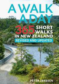 Walk a Day : 365 Short Walks in New Zealand -- Paperback / softback