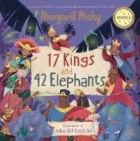 17 Kings and 42 Elephants (Margaret Mahy Illustration Prize)