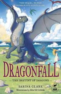 The Destiny of Dragons : Dragonfall Book 2 (Dragonfall)