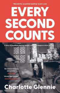 Every Second Counts : A story of deadlines, daring, danger, and what happens when you fall...