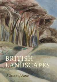 British Landscapes : A Sense of Place