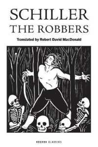 The Robbers (Oberon Classics")