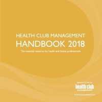Health Club Management HANDBOOK 2018 : The essential resource for health and fitness professionals