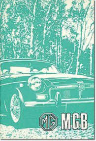 MG MGB Tourer and GT : Owners' Handbook
