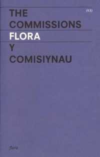 Flora : The Commissions
