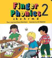Finger Phonics Book 2 : C, K, E, H, M, D/Board Book (C,k,e,h,m,d) （BRDBK）