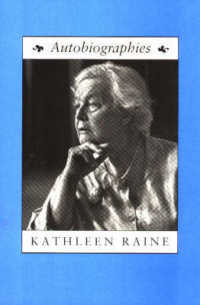 Autobiographies : Farewell Happy Fields, Land Unknown and Lion's Mouth