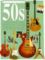 Classic Guitars of the Fifties