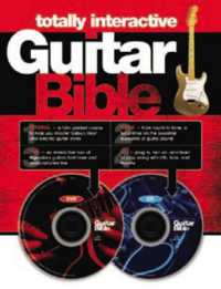 The Totally Interactive Guitar Bible