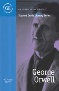 Student Guide to George Orwell (Student Guide Literary Series)