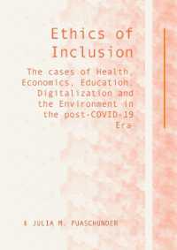 Ethics of Inclusion : The cases of Health, Economics, Education, Digitalization and the Environment in the post-COVID-19 Era