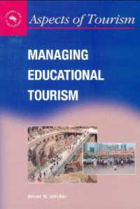Managing Educational Tourism (Aspects of Tourism)