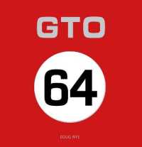 GTO64 : The Story of Ferrari's 250GTO/64