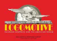 Logomotive : Railroad Graphics and the American Dream