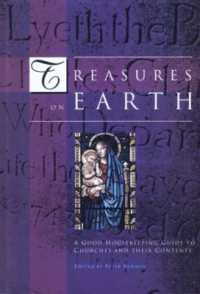 Treasures on Earth : A Good Housekeeping Guide to Churches and Their Contents