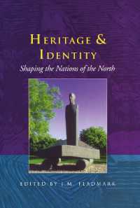 Heritage and Identity : Shaping the Nations of the North