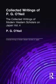 P. G. O'neill : Collected Writings (Collected Writings of Modern Western Scholars on Japan)