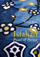 Isfahan: Pearl of Persia （Paperback edition）