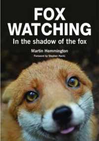 Fox Watching : In the Shadow of the Fox