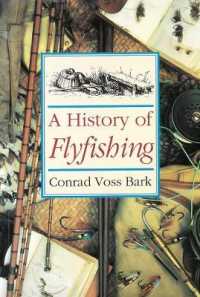 A History of Flyfishing （New）