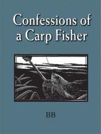 Confessions of a Carp Fisher （New）