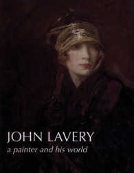 John Lavery : A Painter and His World