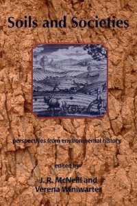 Soils and Societies : Perspectives from Environmental History （2ND）