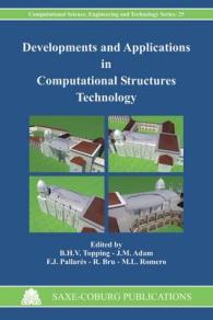 Developments in Computational Structures Technology (Computational Science, Engineering & Technology)