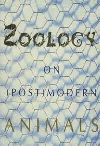 Zoology : On (Post)Modern Animals in the City