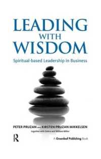 Leading with Wisdom : Spiritual-based Leadership in Business