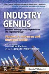 Industry Genius : Inventions and People Protecting the Climate and Fragile Ozone Layer