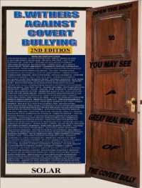 B.Withers against Covert Bullying : : 2nd EDITION (Bullying)