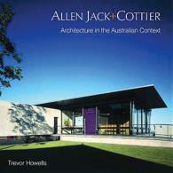 Allen Jack + Cottier 1952-2002