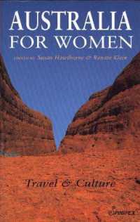 Australia for Women : Travel and Culture (Spinifex Travel and Culture S.)
