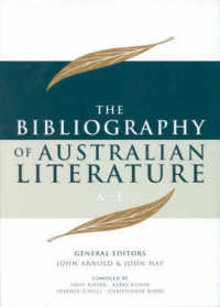 Bibliography of Australian Literature : A-e 〈1〉