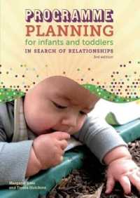 Programme Planning for Infants and Toddlers : in Search of Relationships
