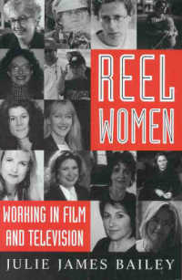 Reel Women : Women Working in Film and Television -- Paperback / softback