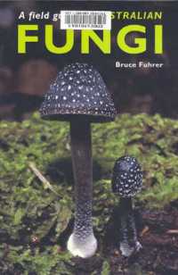 Field Guide to Australian Fungi