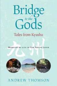 Bridge to the Gods : Tales from Kyushu