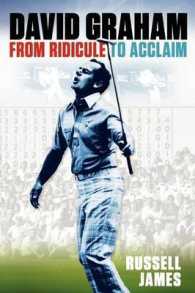 David Graham : From Ridicule to Acclaim