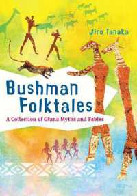 Bushman Folktales : A Collection of Gllana Myths and Fables