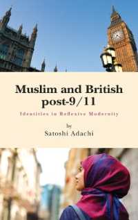 Muslim and British post-9/11 : Identities in Reflexive Modernity