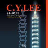 C. Y. Lee & Partners : Architects & Planners (Master Architect) （Bilingual）