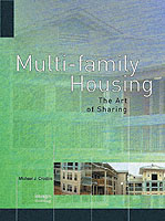 Multi-Family Housing : The Art of Sharing