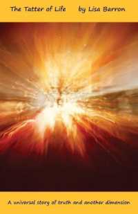 The Tatter of Life : A universal story of truth and another dimension